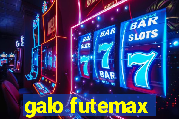 galo futemax